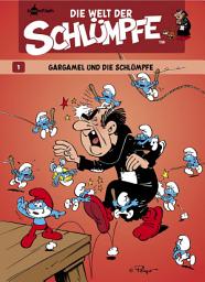 Icon image Die Welt der Schlümpfe 1. Gargamel und die Schlümpfe