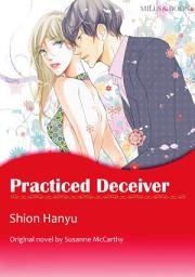 Icon image PRACTISED DECEIVER: Mills & Boon Comics