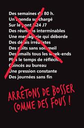 Icon image Arrêtons de bosser comme des fous !