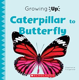Icon image Caterpillar to Butterfly (Growing Up)