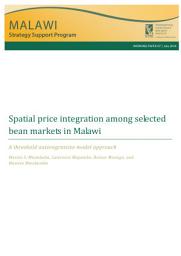 Icon image Spatial price integration among selected bean markets in Malawi: A threshold autoregressive model approach