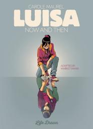 Icon image Luisa - Now and Then: Volume 1