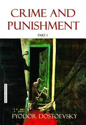 Icon image CRIME AND PUNISHMENT PART 1