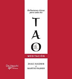Icon image Tao meditación: Reflexiones chinas para cada día