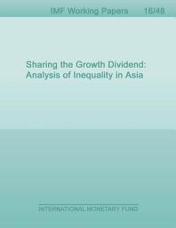 Icon image Sharing the Growth Dividend: Analysis of Inequality in Asia