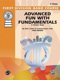 Icon image Advanced Fun with Fundamentals for Flute: A Technic Book for the Development of an Outstanding Band Program