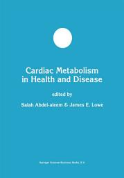 Icon image Cardiac Metabolism in Health and Disease