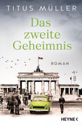 Icon image Das zweite Geheimnis: Roman