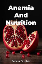 Icon image Anemia And Nutrition