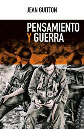 Icon image Pensamiento y guerra