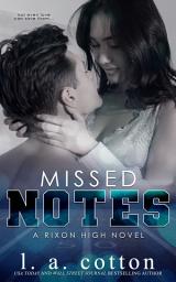 Icon image Missed Notes: A Brother's Best Friend Romance