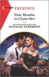 Icon image Nine Months to Claim Her: An Uplifting International Romance