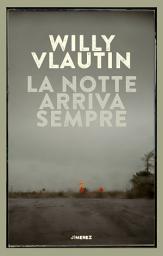Icon image La notte arriva sempre