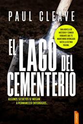 Icon image El lago del cementerio: Thriller policiaco, misterio y suspense
