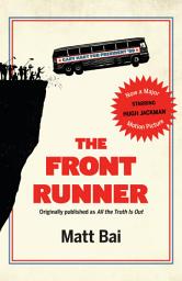 Icon image The Front Runner (All the Truth Is Out Movie Tie-in)
