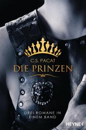 Icon image Die Prinzen: Drei Romane in einem Band