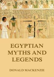 Icon image Egyptian Myths And Legend