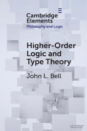 Icon image Higher-Order Logic and Type Theory