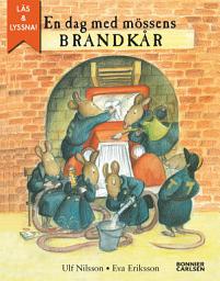 Icon image En dag med mössens brandkår (e-bok + ljud)