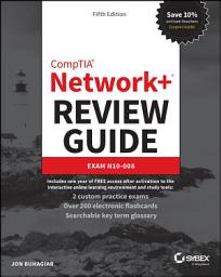 Icon image CompTIA Network+ Review Guide: Exam N10-008, Edition 5