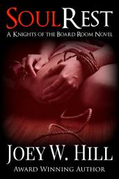 Icon image Soul Rest: A Knights of the Board Room Novel