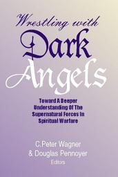 Icon image Wrestling with Dark Angels