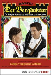 Icon image Der Bergdoktor 1723: Längst vergessene Gefühle