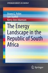 Icon image The Energy Landscape in the Republic of South Africa