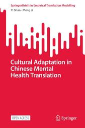 Icon image Cultural Adaptation in Chinese Mental Health Translation