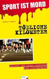 Icon image Sport ist Mord - Tödliche Kilometer