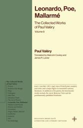 Icon image Leonardo, Poe, Mallarmé: The Collected Works of Paul Valéry, Volume 8