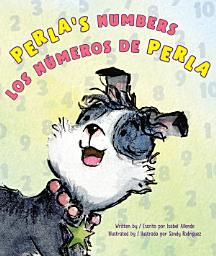 Icon image Perla's Numbers / Los números de Perla (Bilingual English-Spanish Edition)