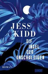 Icon image Die Insel der Unschuldigen: Roman