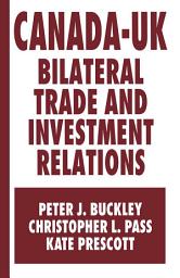 Icon image Canada-UK Bilateral Trade and Investment Relations