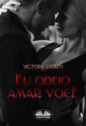 Icon image Eu odeio amar você