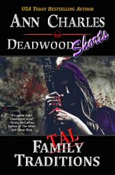 Icon image Fatal Traditions: A SHORT Story from the Deadwood Mystery Series