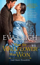 Icon image How the Wallflower Was Won