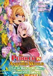 Icon image Peddler in Another World: I Can Go Back to My World Whenever I Want (Manga)