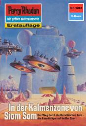 Icon image Perry Rhodan 1287: In der Kalmenzone von Siom Som: Perry Rhodan-Zyklus "Chronofossilien - Vironauten"