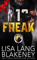 Icon image FREAK: A Fake Dating Holiday Football Romance