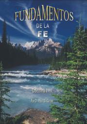 Icon image Fundamentos de la Fe: Doctrina I – II