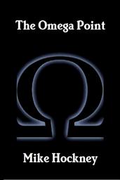 Icon image The Omega Point