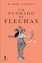 Icon image Um Punhado de Flechas