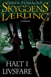 Icon image Skyggens lærling 9 - Halt i livsfare