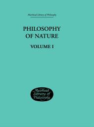 Icon image Hegel's Philosophy of Nature: Volume I Edited by M J Petry