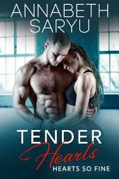 Icon image Tender Hearts: A brother's best friend second chance romance