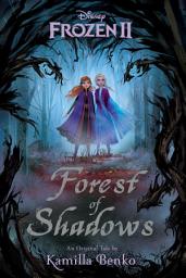 Icon image Frozen 2: Forest of Shadows