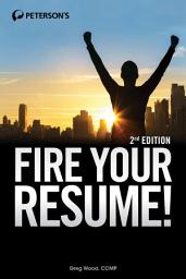 Icon image Fire Your Resume!: Edition 2