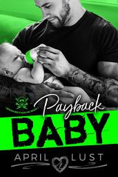 Icon image Payback Baby: A Bad Boy Motorcycle Club Romance