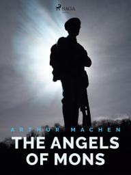 Icon image The Angels of Mons